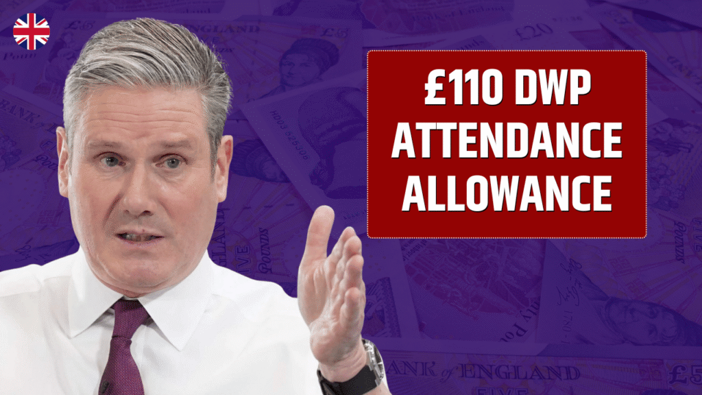 £110 DWP Attendance Allowance Payment 2025