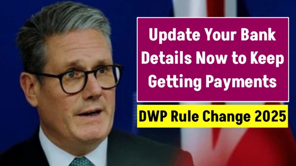 DWP Rule Change 2025