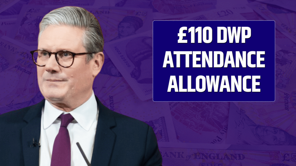 £110 Attendance Allowance 2025